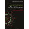 Mexican Literature as World Literature