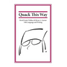 Quack This Way: David Foster Wallace & Bryan A. Garner Talk Language and Writing