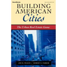 Building American Cities: The Urban Real Estate Game