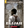 Elijah of Buxton (Scholastic Gold)
