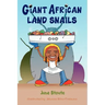 Giant African Land Snails