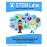 50 Stem Labs - Science Experiments for Kids