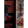 Blacker Against the Deep Dark