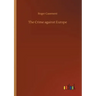 The Crime against Europe