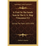 A Visit to the South Seas in the U. S. Ship Vincennes V2: During the Years, 1829-1830