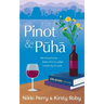 Pinot and Puha