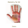 Palmistry for All