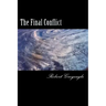 The Final Conflict: World War Three