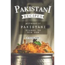 Pakistani Recipes: Authentic Pakistani Dishes to Die for
