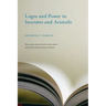 Logos and Power in Isocrates and Aristotle