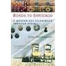 Roads to Santiago