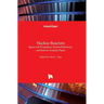 Nuclear Reactors: Spacecraft Propulsion, Research Reactors, and Reactor Analysis Topics