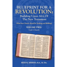 Blueprint for a Revolution: Building Upon All of the New Testament - Volume Two: (What Your Church Should Be Teaching and Building)