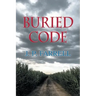 Buried Code (Book 1 of 2)