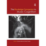 The Routledge Companion to Music Cognition