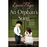 An Orphan's Song: An utterly unputdownable, heart-warming and emotional historical novel