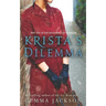 Krista's Dilemma