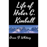 Life of Heber C. Kimball