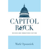 Capitol Rock: Revised and Remastered Edition