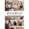Marriage Moments: 30 Days of Insights from 30 Years of Marriage