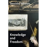 Knowledge and Freedom: Essays in German Idealism