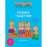 Friends Together: A Bear Buddies Learning Adventure: learn and practice early social language for making friends and playing together