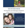 Tennessee Parenting Plans and Child Support Worksheets: Building a Constructive Future for Your Family