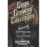 Cogs, Crowns, and Carriages: A Steampunk Anthology (Second Edition)