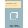 The Image of Man: A Review of Politics Reader