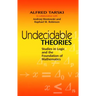 Undecidable Theories: Studies in Logic and the Foundation of Mathematics