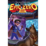 Epic Zero 5: Tales of an Unlikely Kid Outlaw