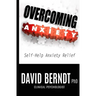 Overcoming Anxiety: Self-Help Anxiety Relief