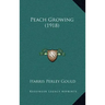 Peach Growing (1918)