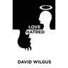 Love or Hatred