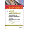 Essentials of Cas2 Assessment