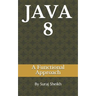 Java: A Functional Approach