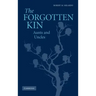 The Forgotten Kin: Aunts and Uncles