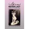 Storms Never Last: Memoirs of a Playboy Bunny