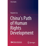 China's Path of Human Rights Development