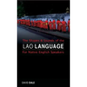 The Shapes and Sounds of the Lao Language: For Native English Speakers