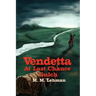 Vendetta At Last Chance Gulch