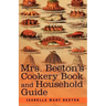 Mrs. Beeton's Cookery Book and Household Guide