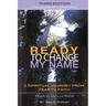 Ready to Change My Name