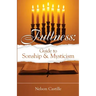 Fullness: Guide to Sonship & Mysticism