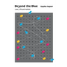 Beyond the Blue: Love, Life and Autism
