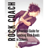 Rock Coach: A Practical Guide for Teaching Rock Bands in Schools