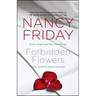 Forbidden Flowers: More Women's Sexual Fantasies