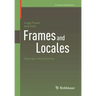 Frames and Locales: Topology Without Points