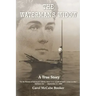 The Waterman's Widow: A True Story