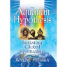 The Aquarian Hypothesis: Initiating Global Spirituality